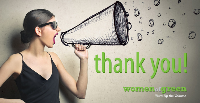 Women Of Green thank you!